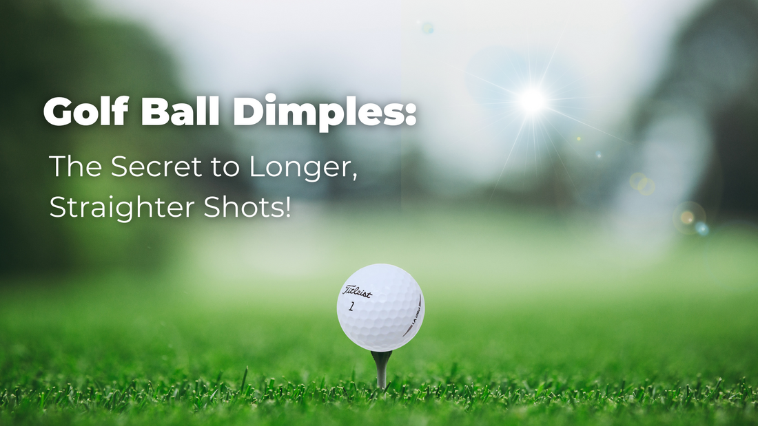 Golf Ball Dimples: The Secret to Longer, Straighter Shots!