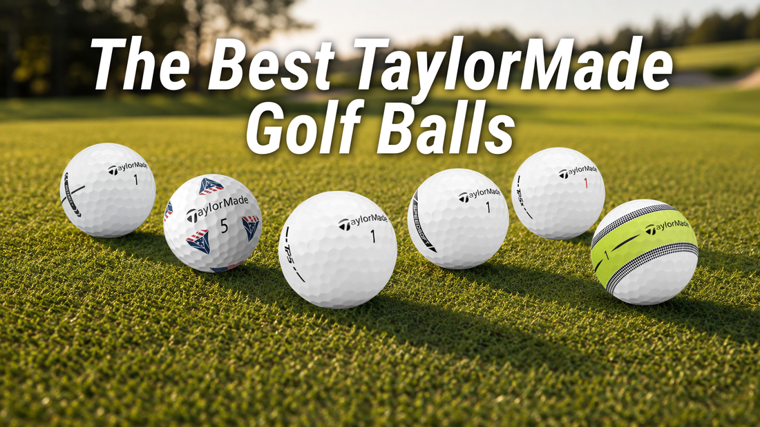 The Best TaylorMade Golf Balls